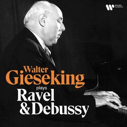 Cover of Walter Gieseking Plays Ravel & Debussy
