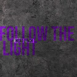 Cover of Follow The Light (2024 Remaster)