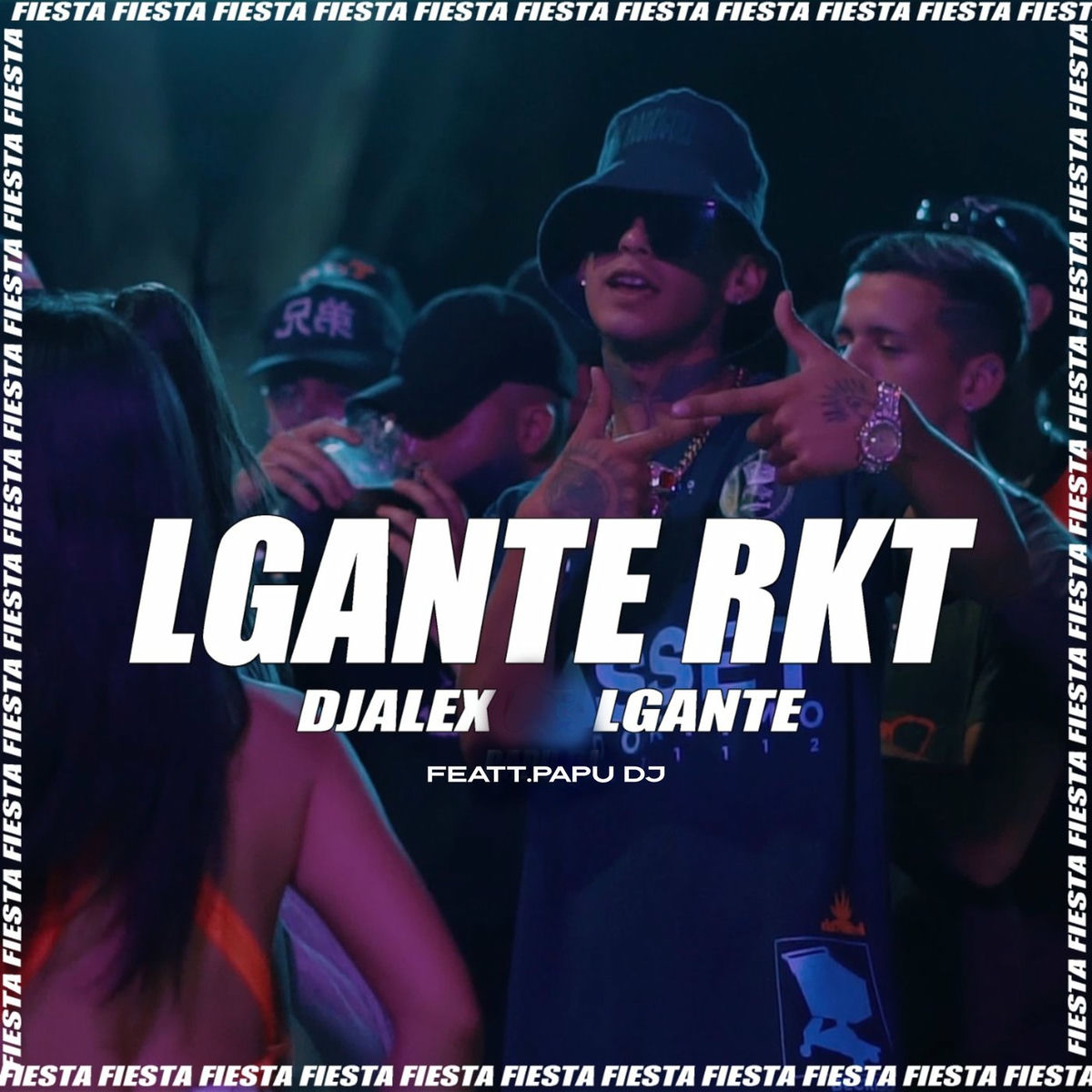 Album cover of L-Gante Rkt (Remix)