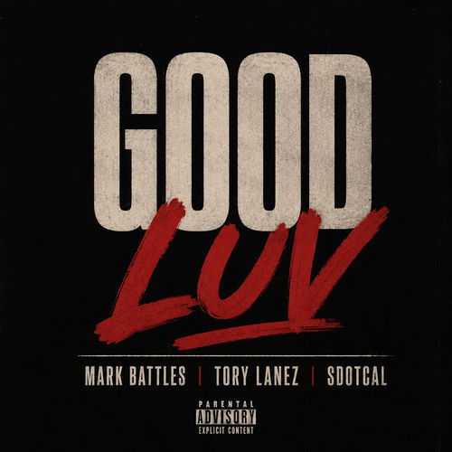 Good Luv (feat. Tory Lanez) (Remix)