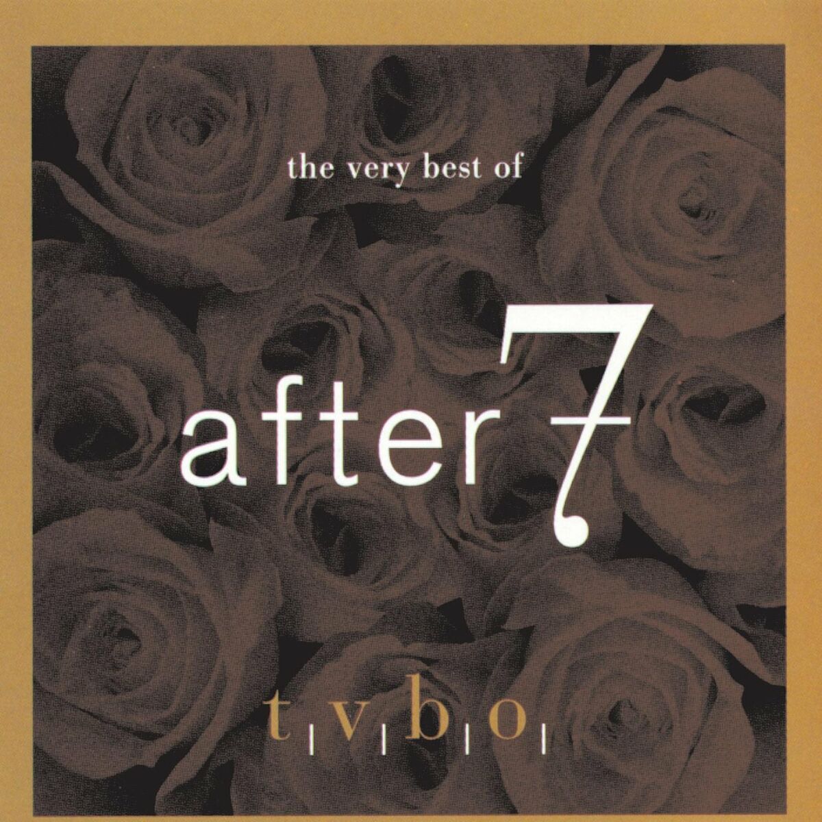 Album cover of The Very Best Of After 7