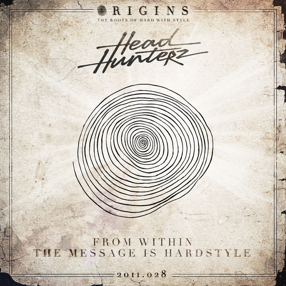 Picture of From Within / The Message Is Hardstyle
