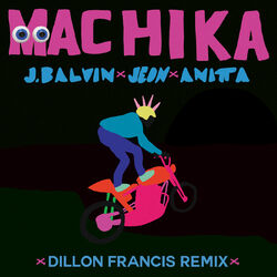 Cover of Machika (Dillon Francis Remix)