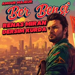 Cover of Ber Bengî (Amour Majeur)