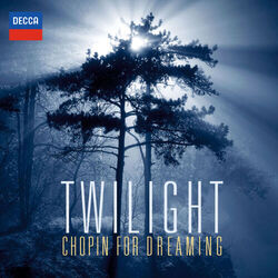 Cover of Twilight - Chopin For Dreaming