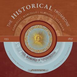Cover of The Historical Trombone (The Baroque Trombone I Instrumenta Musica)