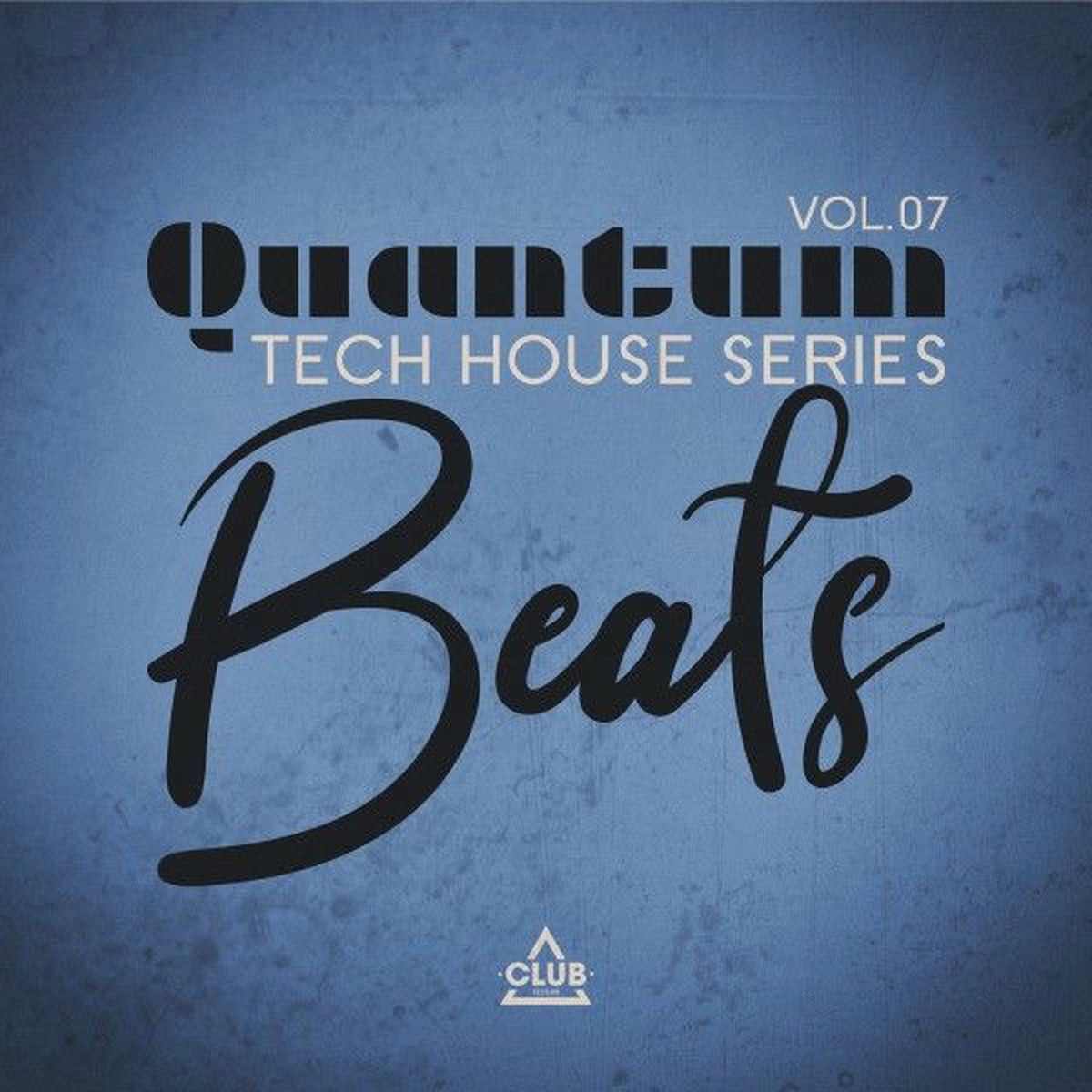 Album cover of Quantum Beats: Tech House Series, Vol.07