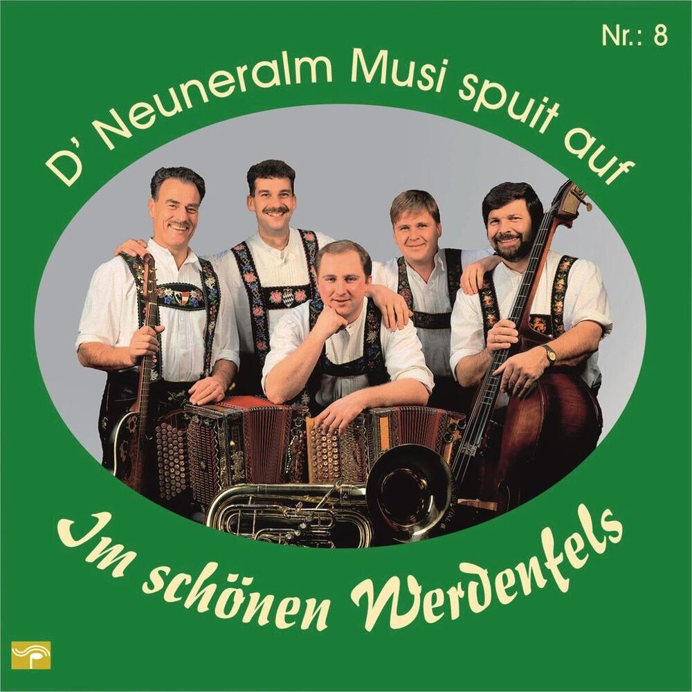 Picture of D' Neuneralm Musi spuit auf - NR. 8 - Im schönen Werdenfels