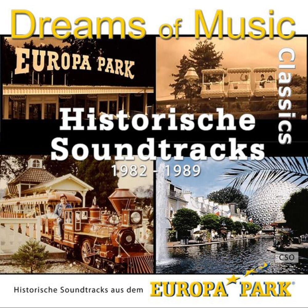 Picture of Dreams of Music Classics - Historische Soundtracks aus dem Europa-Park (1982 - 1989)