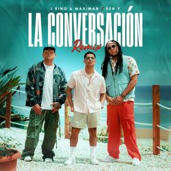 Cover of La Conversación (Remix x Ken-Y)