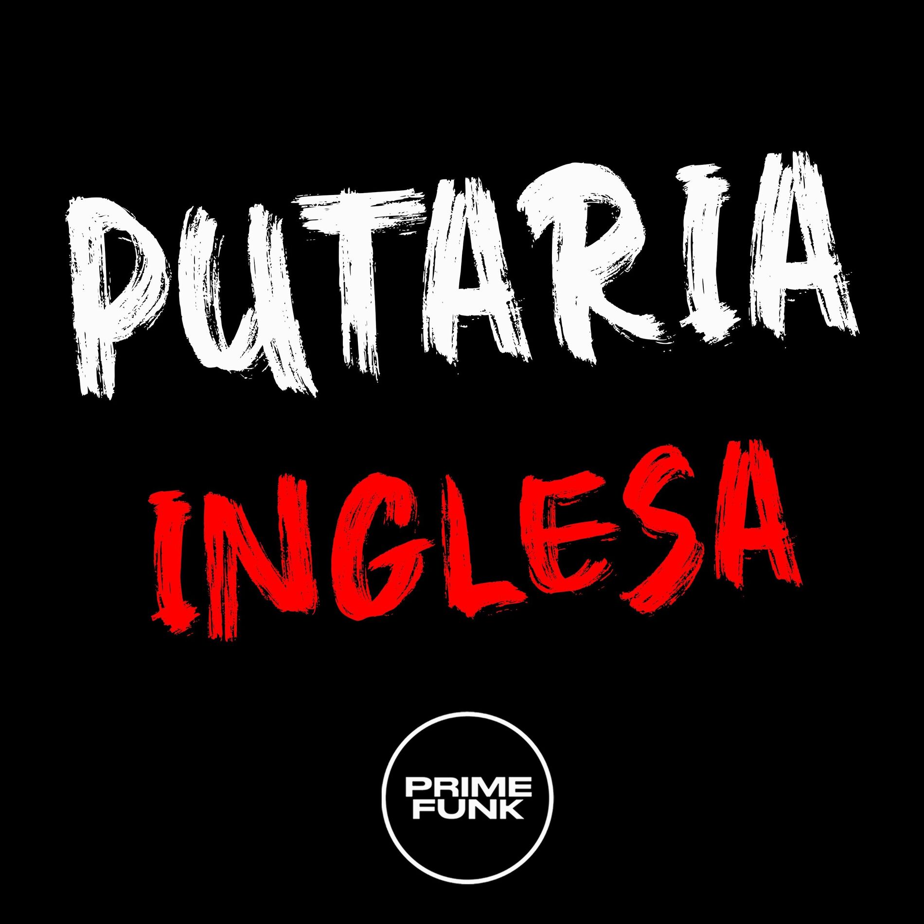 Album cover of Putaria Inglesa