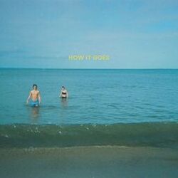 Cover of How It Goes