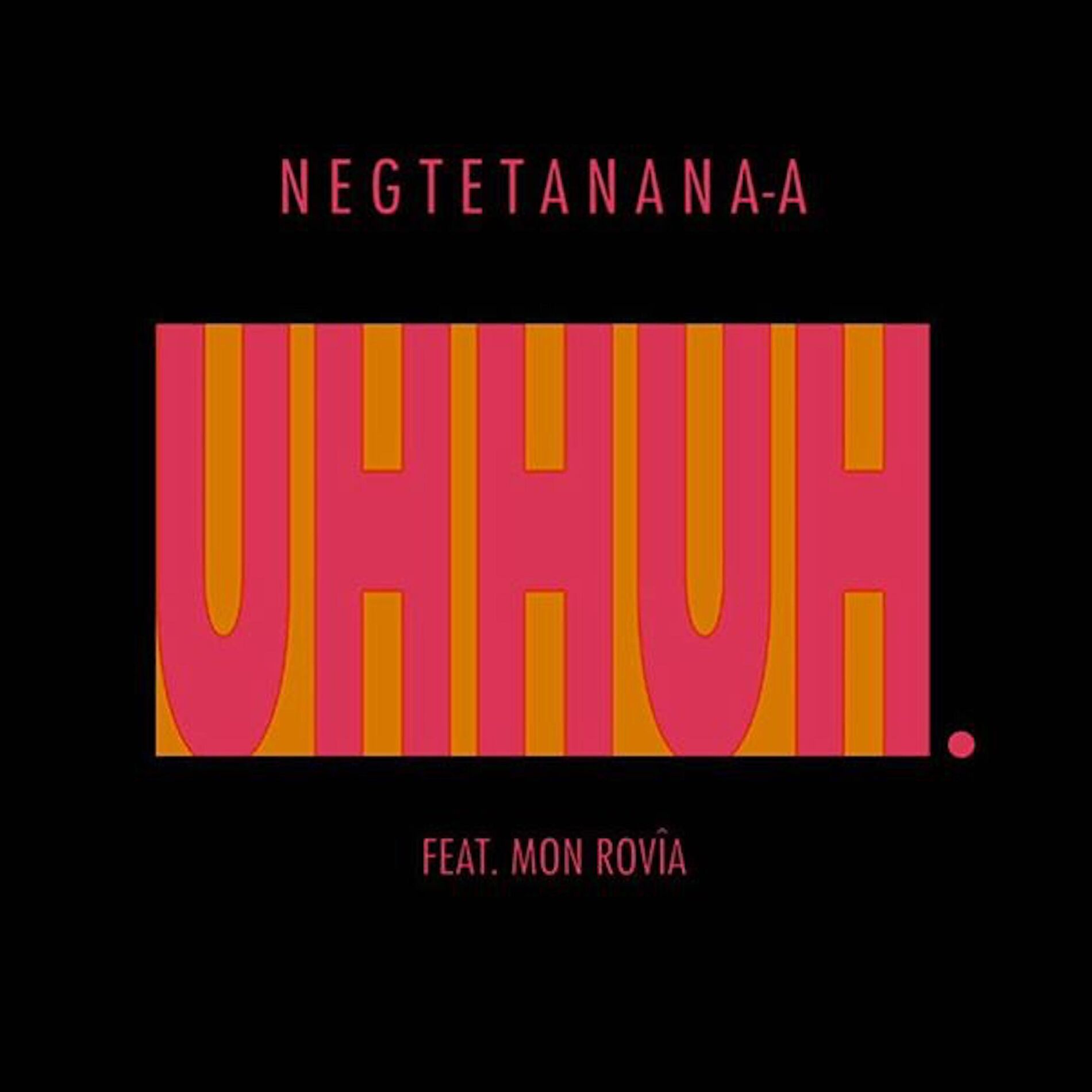 Album cover of Uhhuh (feat. Mon Rovîa)