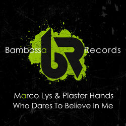 Cover of Who Dares To Believe In Me