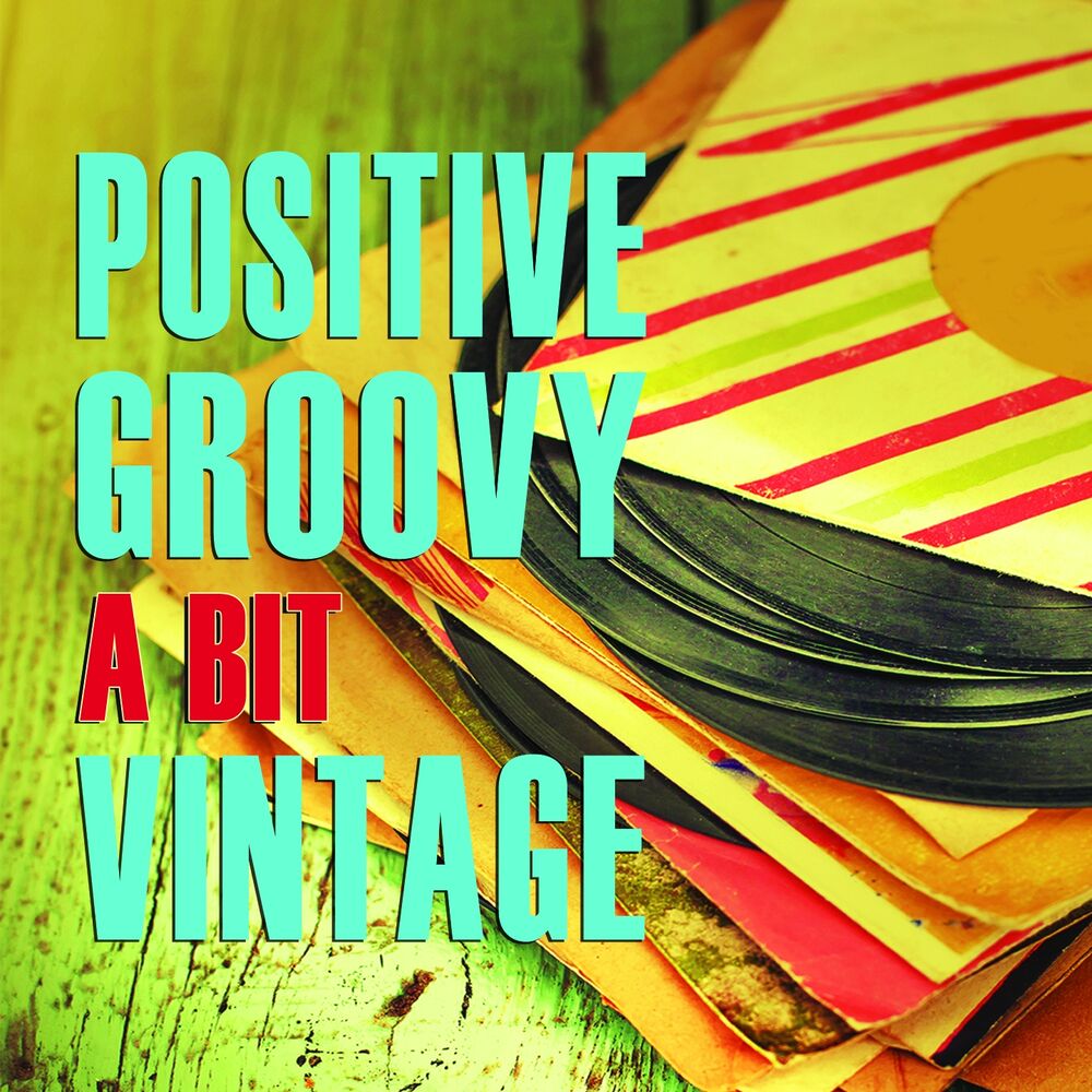 Picture of Positive Groovy a Bit Vintage