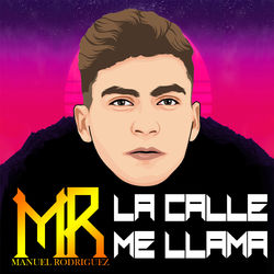Cover of La Calle Me Llama