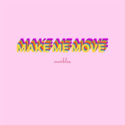 Cover of Make me move