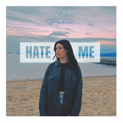 Cover of Hate Me (Hollywood Principle Remix)