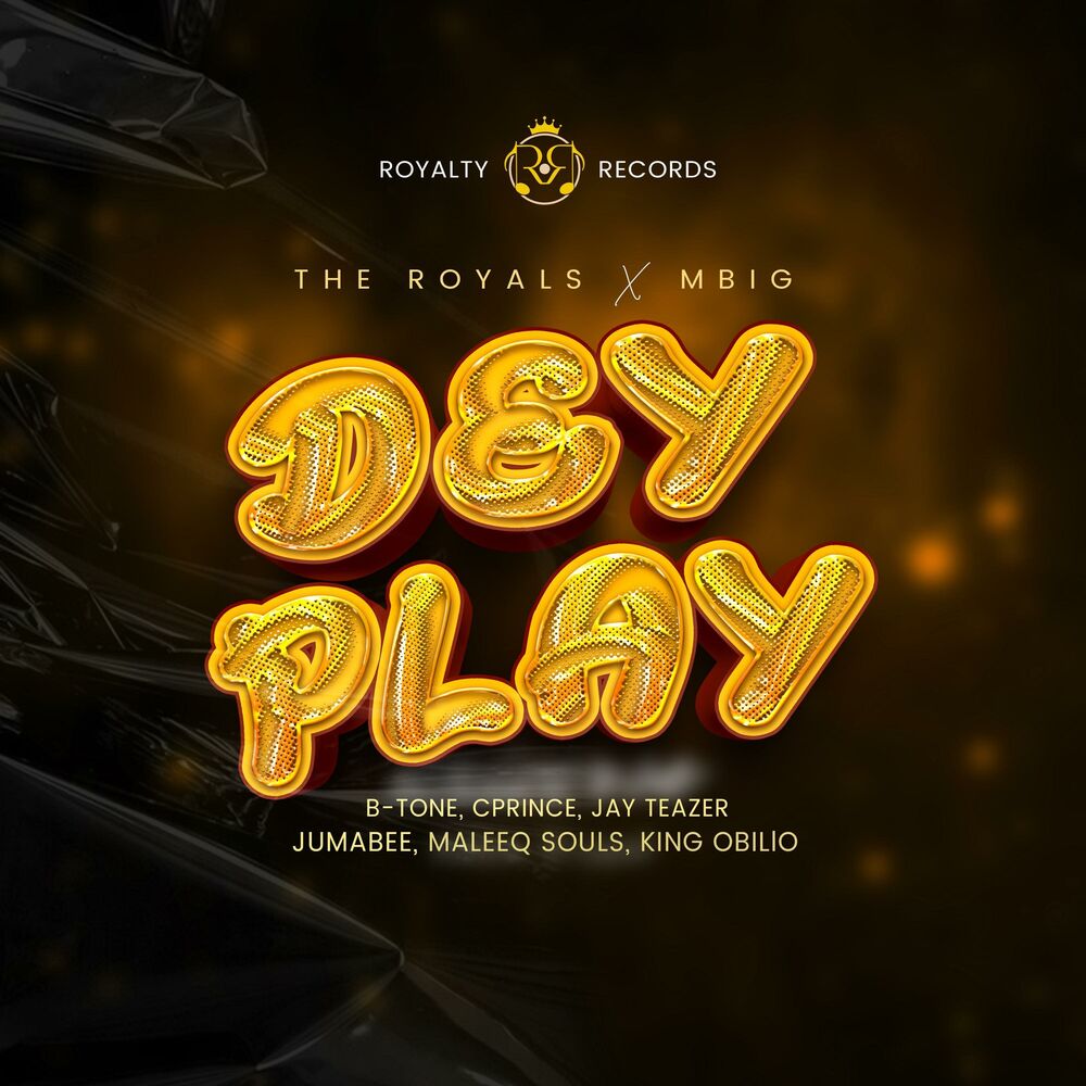 Picture of Dey play (feat. B-Tone, Cprince, Jay teazer, Maleeq Souls, King Obillo & Jumabee)