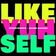 Like Yuh Self