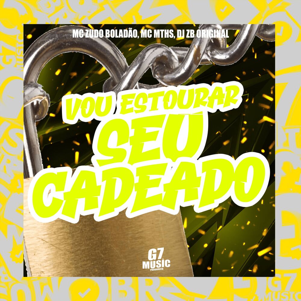 Picture of Vou Estourar Seu Cadeado