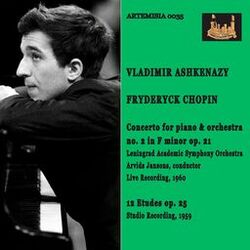Cover of Chopin: Piano Concerto No. 2 in F Minor, Op. 21 & Etudes, Op. 25