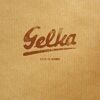 Gelka - So Many Ways