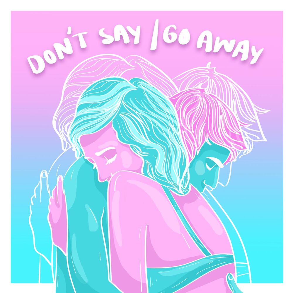 Picture of Don't Say / Go Away