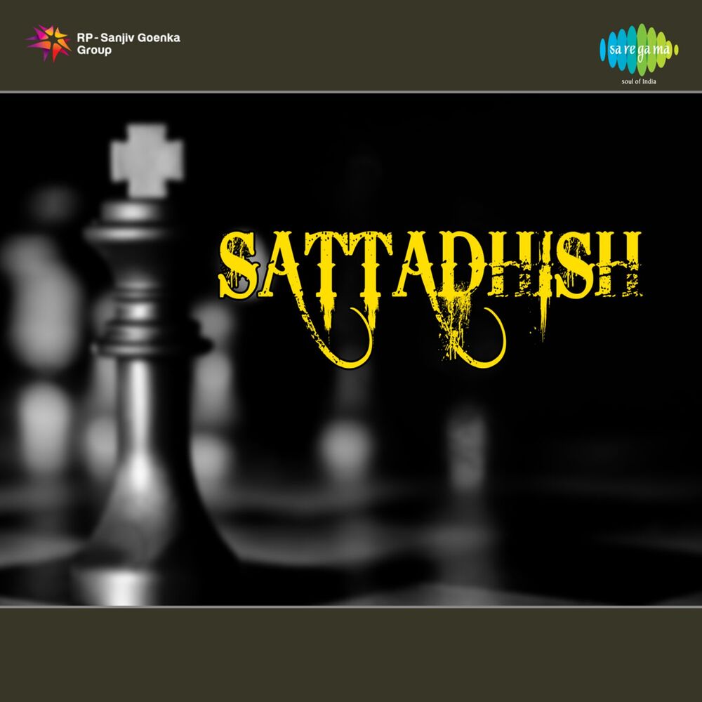 Picture of Sattadhish (Original Motion Picture Soundtrack)