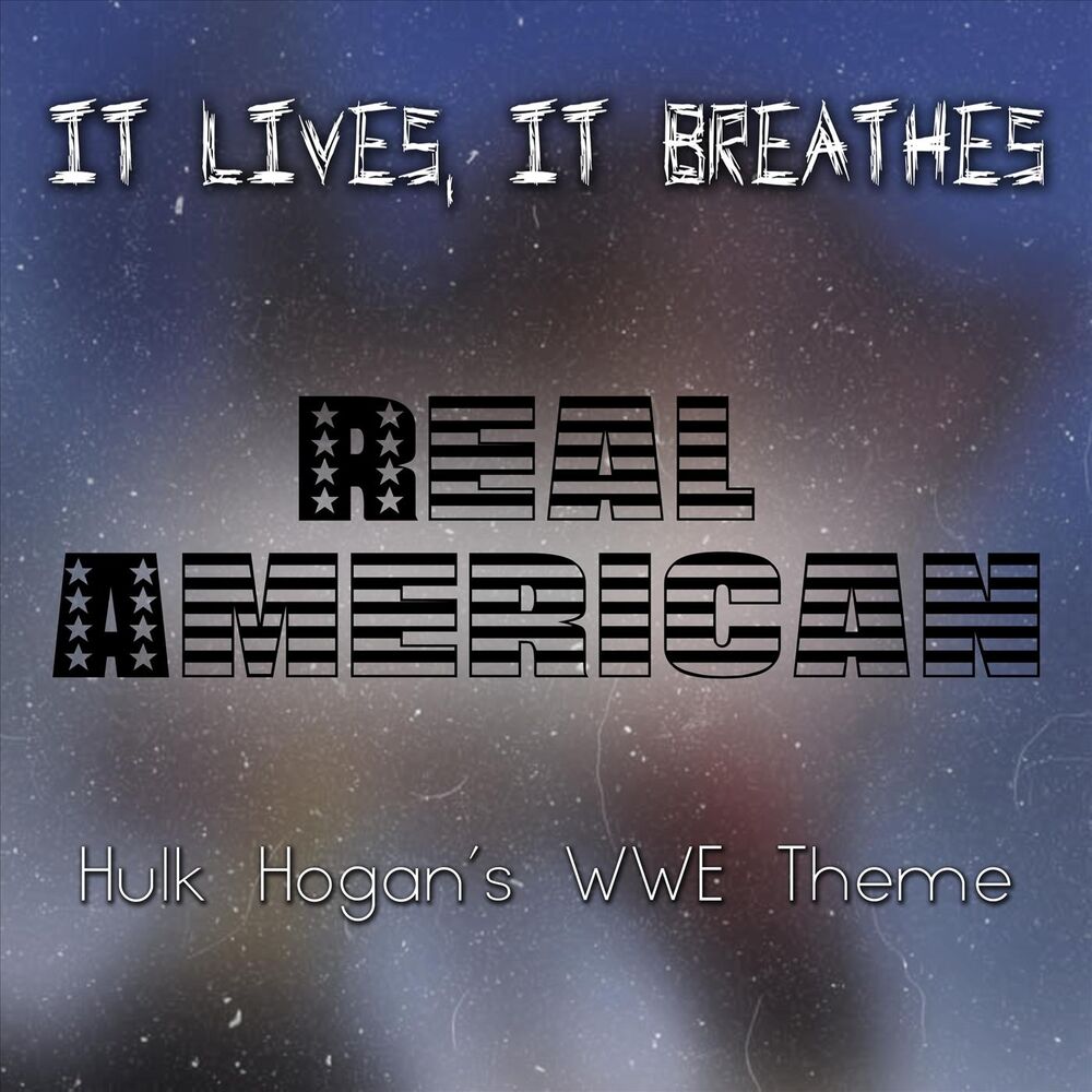 Picture of Real American (Hulk Hogan's WWE Theme)