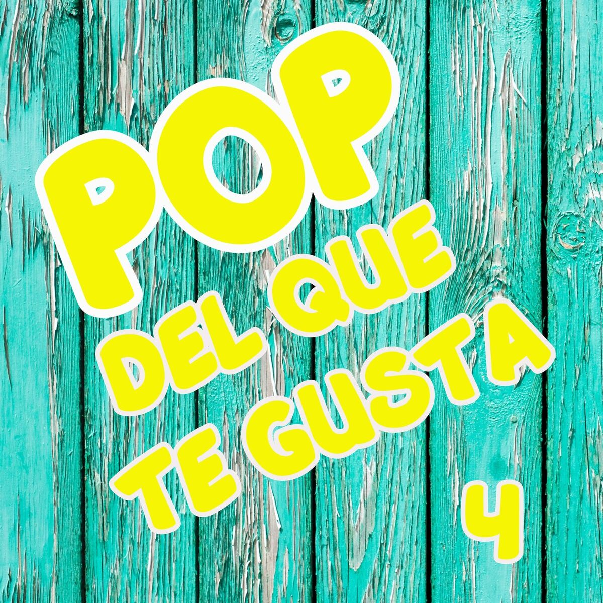 Album cover of POP Del Que Te Gusta Vol. 4
