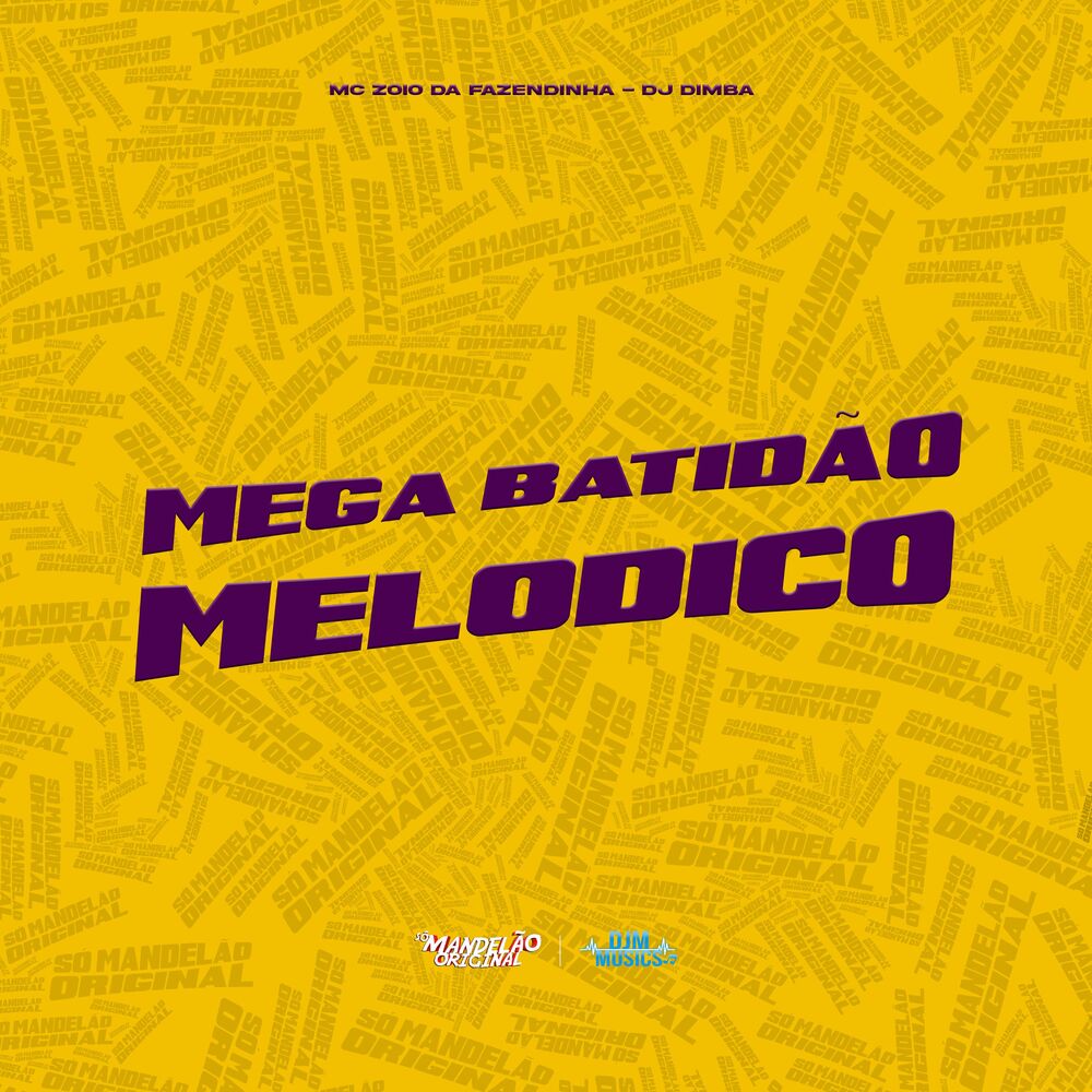 Picture of Mega Batidão Melodico