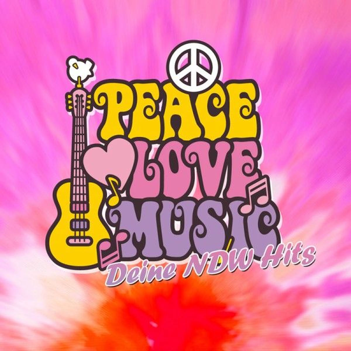 Album cover of Peace Love Music - Deine NDW Hits