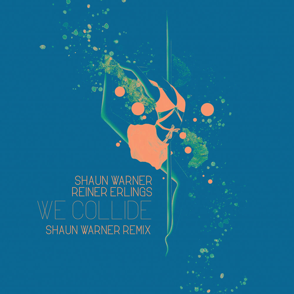 Picture of We Collide (Shaun Warner Remix)