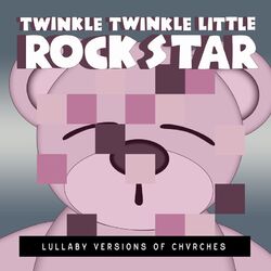 Cover of Lullaby Versions of CHVRCHES