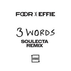 Cover of 3 Words (Soulecta Remix)