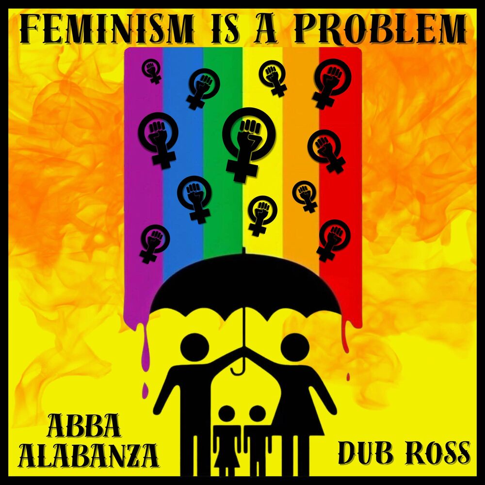 Picture of Feminism is a Problem