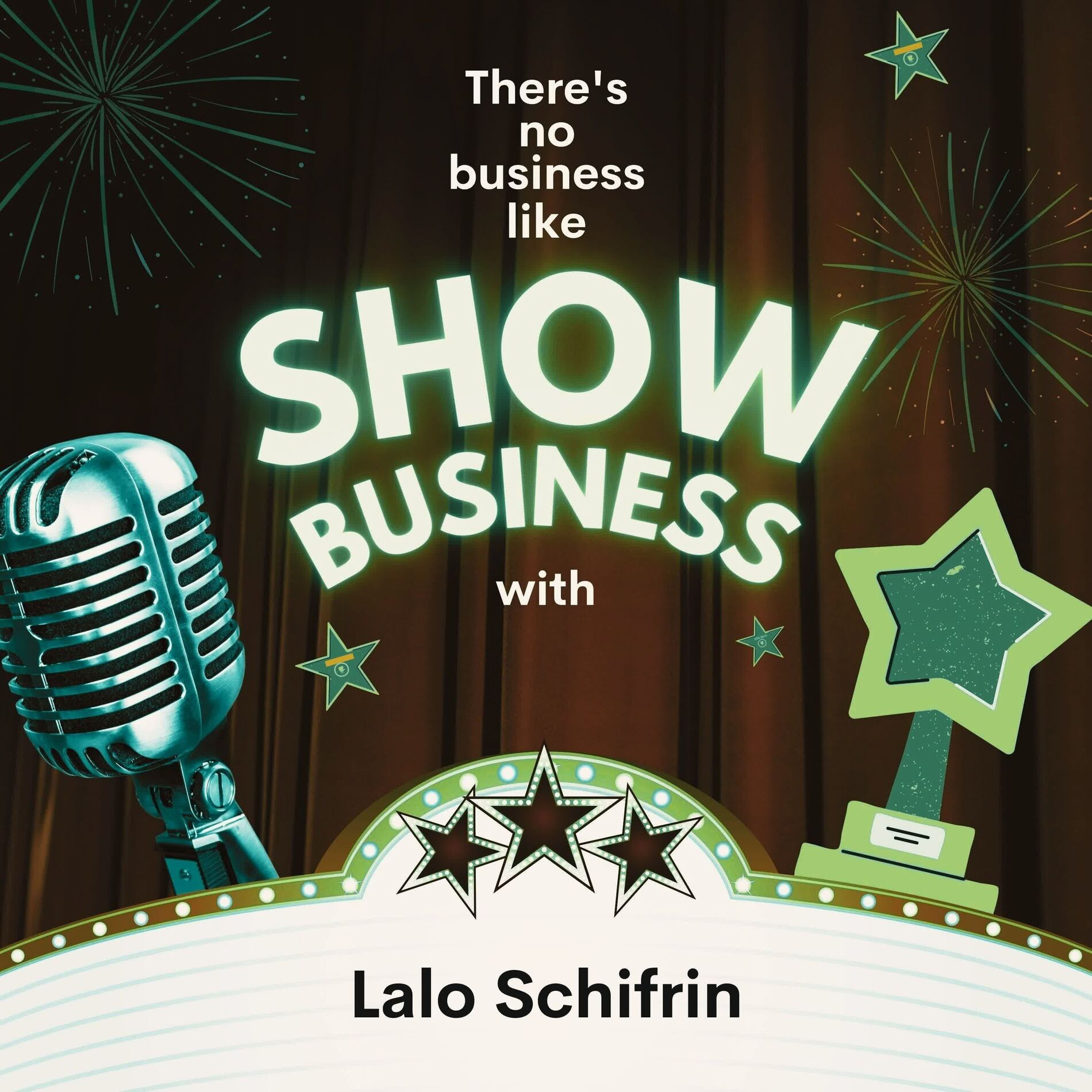 Album cover of There's No Business Like Show Business with Lalo Schifrin