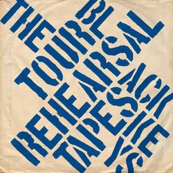 Cover of Tour Rehearsal Tapes