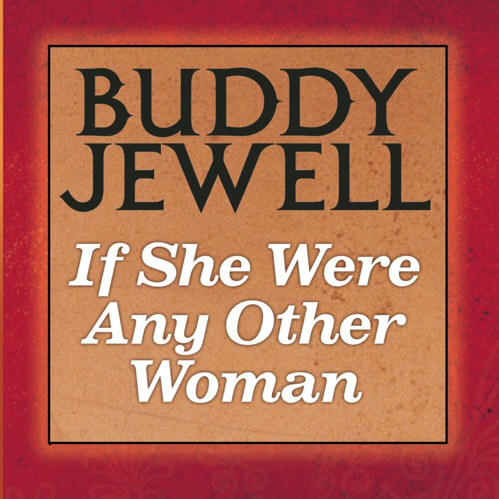Picture of If She Were Any Other Woman