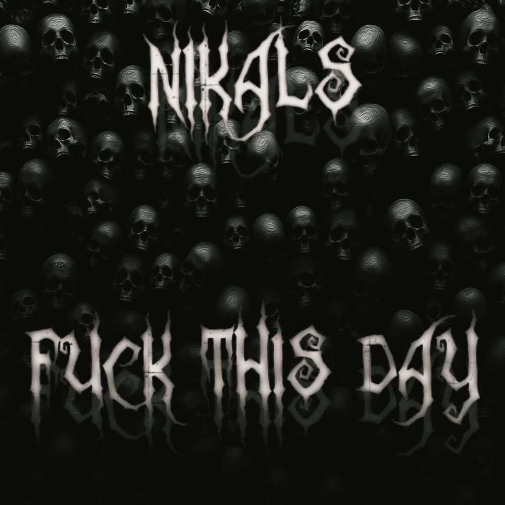 Picture of FUCK THIS DAY