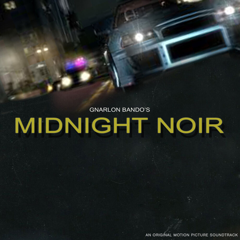 Picture of Gnarlon Bando's Midnight Noir