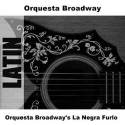 Cover of Orquesta Broadway's La Negra Furlo