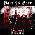 Pain Is Gone