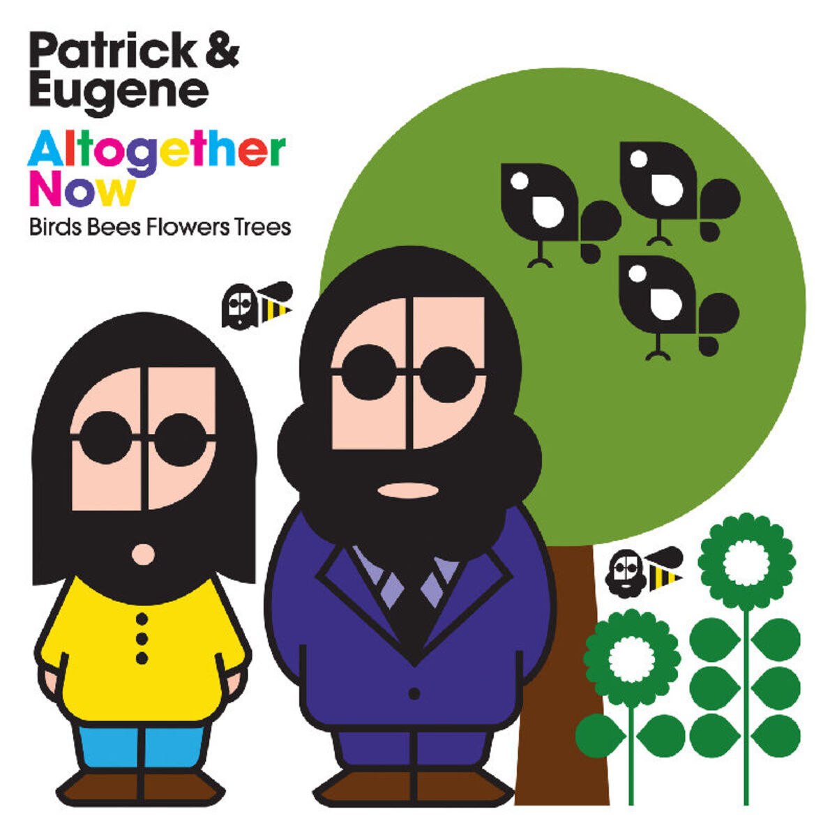 Album cover of Altogther Now (Birds Bees Flowers Trees)