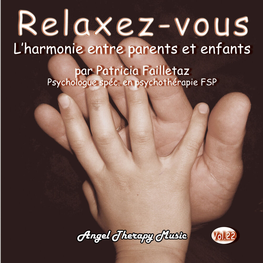Picture of Relaxation Vol. 22: L'harmonie entre parents et enfants