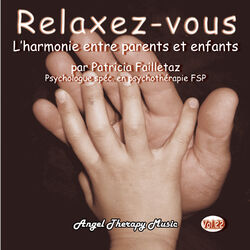 Cover of Relaxation Vol. 22: L'harmonie entre parents et enfants