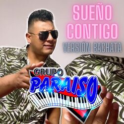 Cover of Sueño Contigo (Version Bachata)