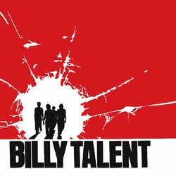 Cover of Billy Talent - 10th Anniversary Edition