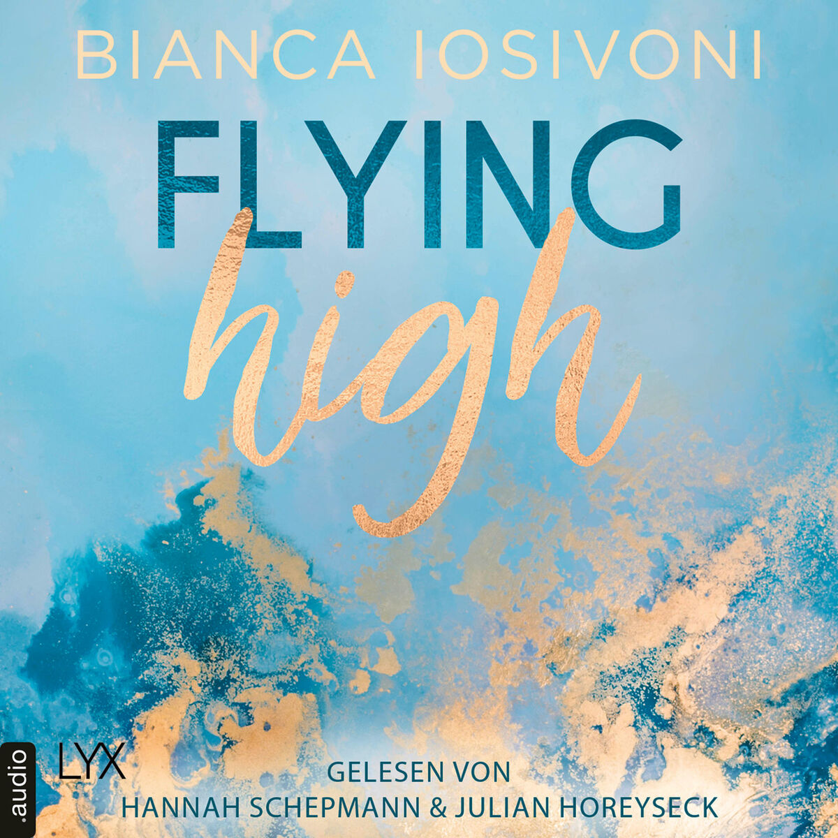 Album cover of Flying High - Hailee & Chase 2 (Ungekürzt)